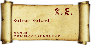 Kelner Roland névjegykártya